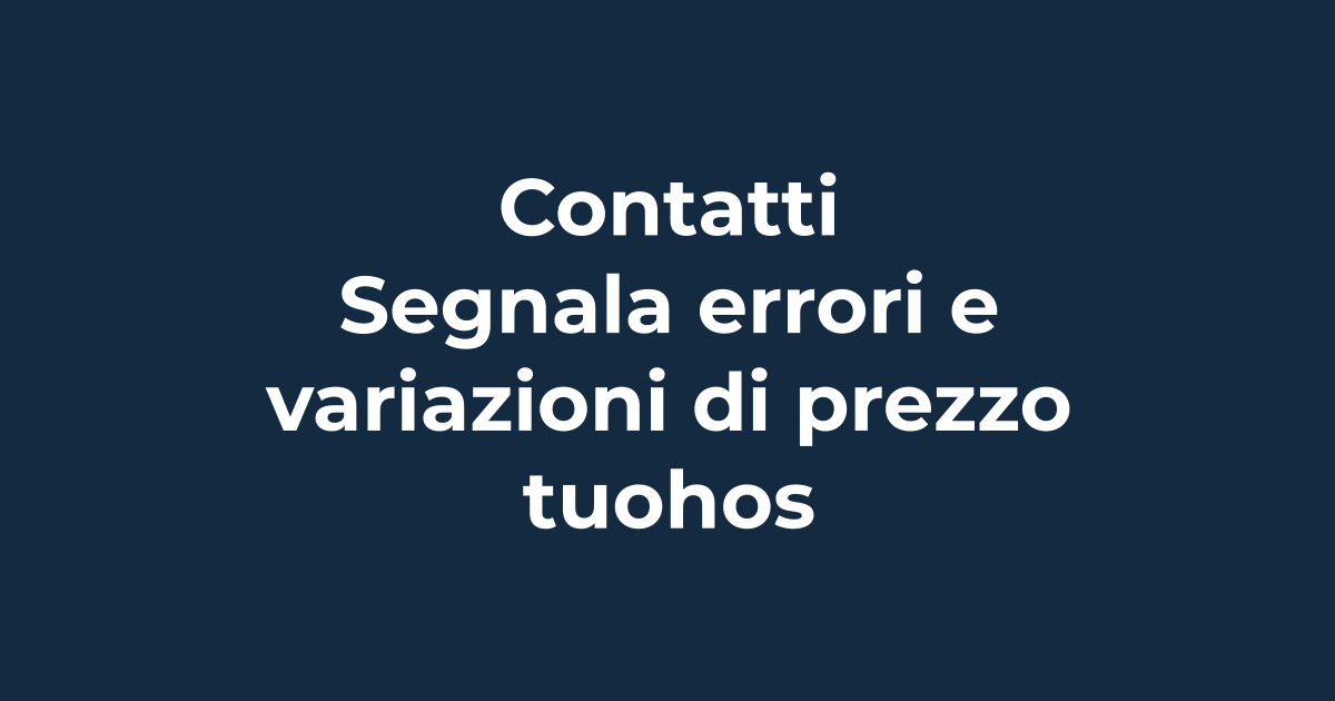 Contatti: segnala errori e variazioni di prezzo | Tuohosting